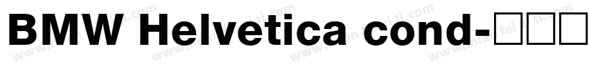 BMW Helvetica cond字体转换